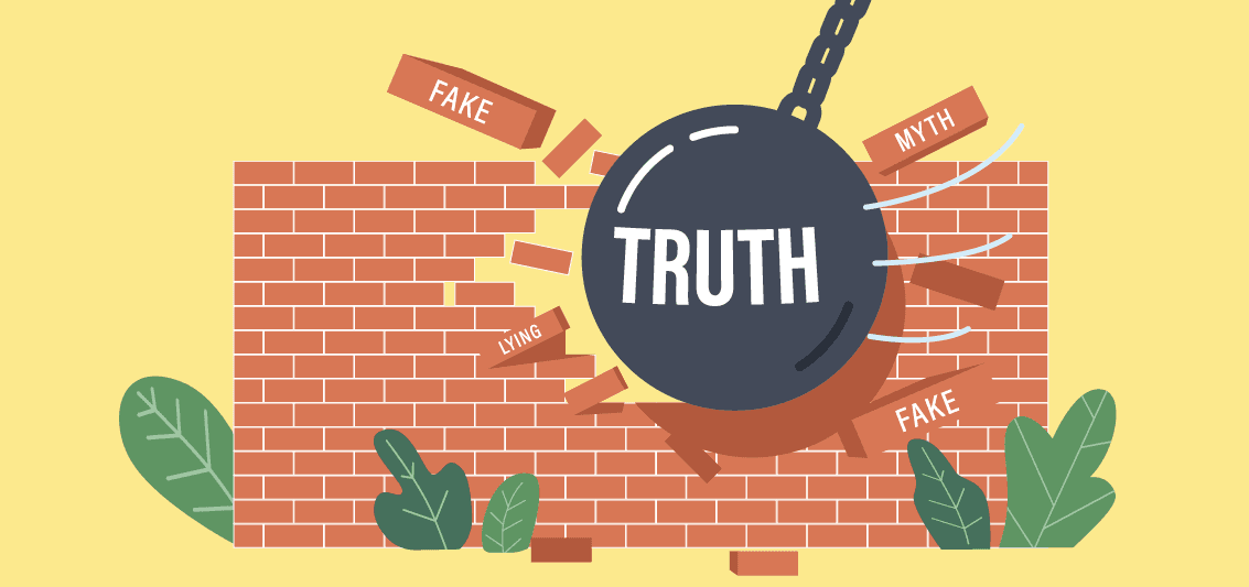 A wrecking ball labeled TRUTH smashes through a brick wall, scattering individual bricks labeled FAKE, LYING, and MYTH